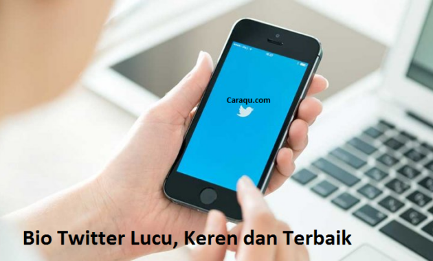 65+ Bio Twitter Aesthetic Terkeren Belum Dipakai 2022 - Caraqu