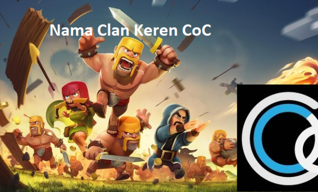 Nama Clan Keren CoC