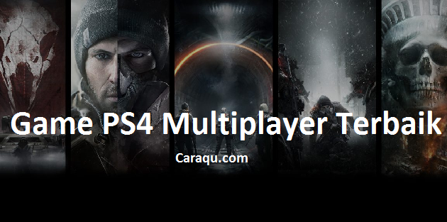 Game PS4 Multiplayer Terbaik