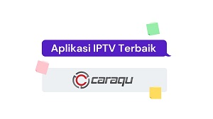 8 Iptv Player Terbaik Untuk Pc Windows Caraqu