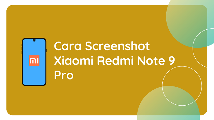 Cara Screenshot Xiaomi Redmi Note 9 pro