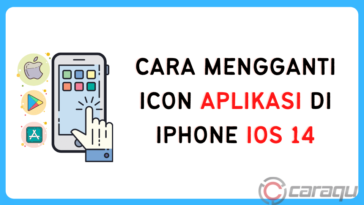Cara Mengganti Icon Aplikasi di iPhone iOS 14