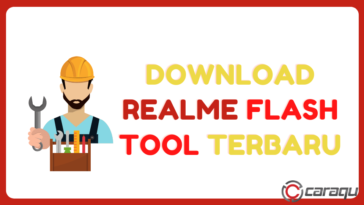 Download Realme Flash Tool Terbaru