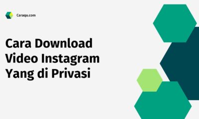 Cara Download Video Instagram Yang di Privasi