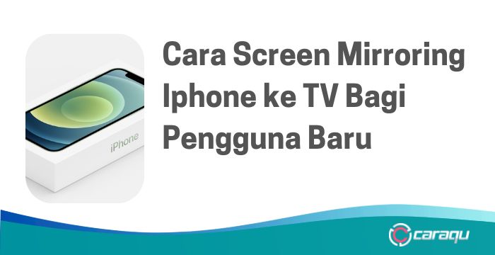 Cara Screen Mirroring Iphone
