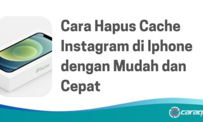 Cara Hapus Cache Instagram di Iphone dengan Mudah dan Cepat