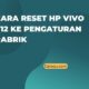Cara Reset HP Vivo Y12 ke Pengaturan Pabrik