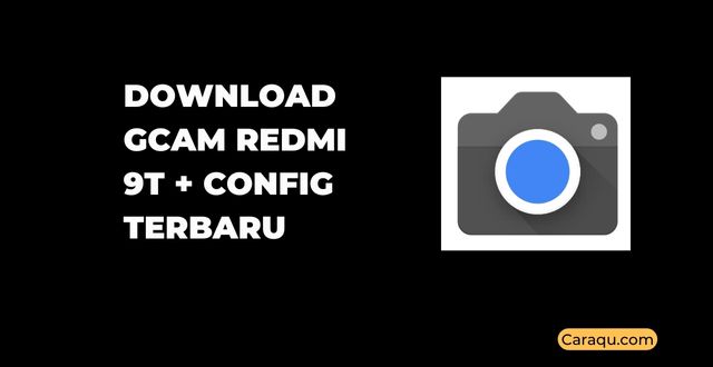 Download GCam Redmi 9T