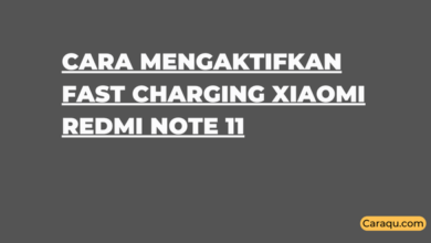 Cara Mengaktifkan Fast Charging Xiaomi Redmi Note 11