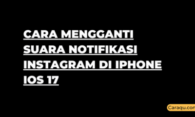 Cara mengganti suara notifikasi Instagram di iPhone iOS 17