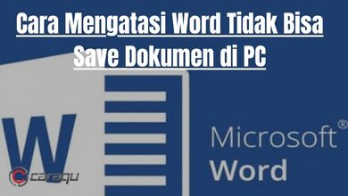 Cara Mengatasi Word Tidak Bisa Save Dokumen di PC